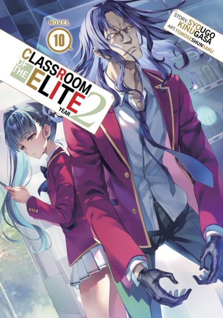Classroom of the Elite Year 2 Vol 10 light novel cover art.