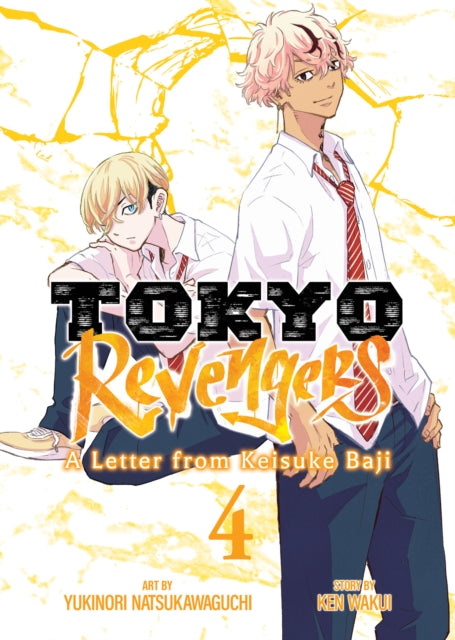 Tokyo Revengers: A Letter from Keisuke Baji Vol. 4 manga cover.