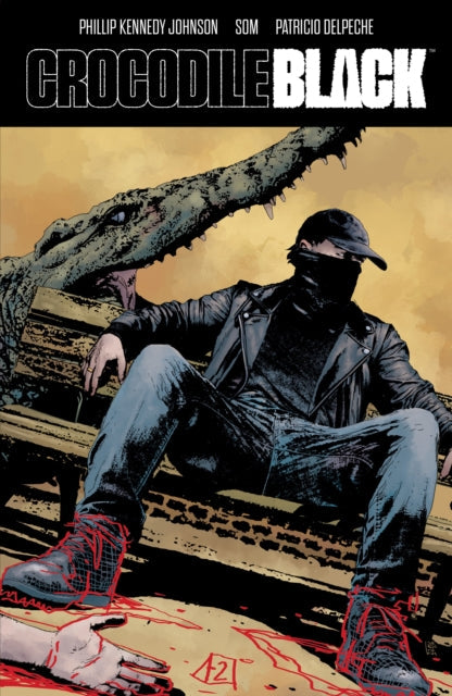 Crocodile Black comic book cover featuring a person sitting on a bench with a crocodile.