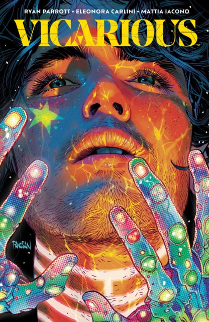 Vicarious comic book cover featuring a close-up of a person's face with vibrant, psychedelic colors.