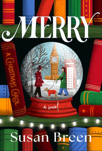 Merry A Novel book cover with a snow globe scene of London