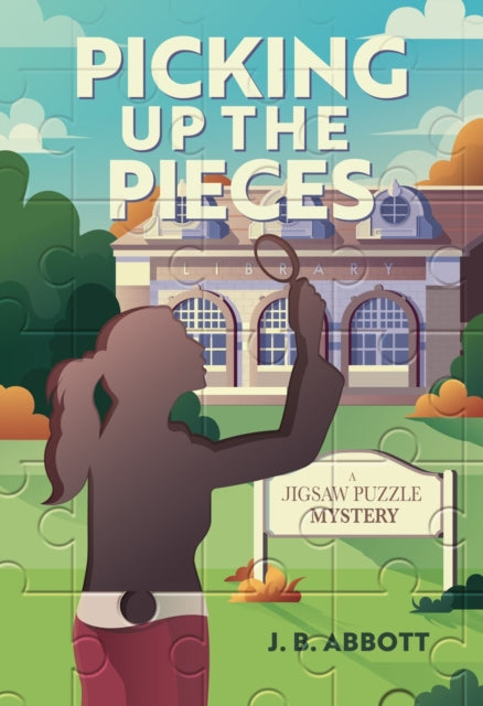 Picking Up the Pieces: A Jigsaw Puzzle Mystery book cover.
