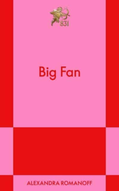 Big Fan : An 831 Stories Romance Volume 1