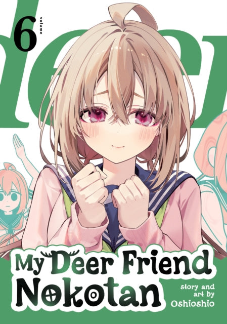 My Deer Friend Nokotan Vol. 6 manga cover featuring anime characters.