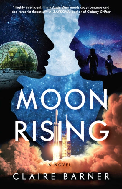 Book cover for Moon Rising by Claire Barner, featuring a rocket launch and silhouettes of people.