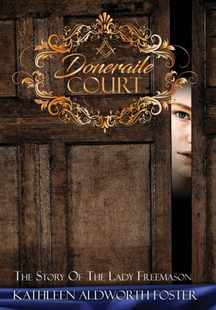Doneraile Court: The Story of the Lady Freemason book cover with a woman peeking from a door.