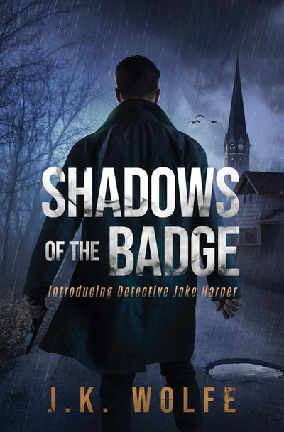 Shadows of the Badge: Introducing Detective Jake Harper (The Detective Harper Series)