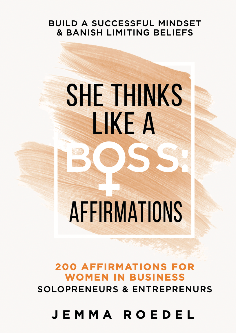 She Thinks Like a Boss: Affirmations: 200 Affirmations for Women in Business, Entrepreneurs, Solopreneurs. Build a Successful Mindset for Positive ... Limiting Beliefs (She Thinks Like a Boss)