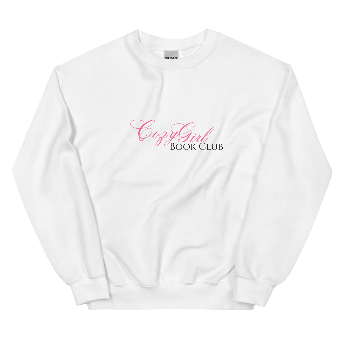 White Gildan sweatshirt with "Cozy Girl Book Club" printed in pink script.